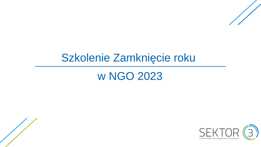 Grafika z tekstem na środku: szkolenie zamknięcie roku w NGO 2023